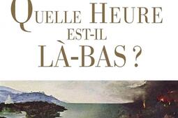 Quelle heure est-il là-bas ? : Amérique et islam à l'orée des Temps modernes.jpg
