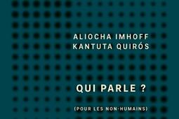 Qui parle ? : pour les non-humains.jpg