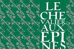 Recits du Vieux Royaume Le chevalier aux epines Vol 1 Le tournoi des preux_Les Moutons electriques_9782361838324.jpg