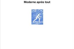 Rien n'est dit : moderne après tout : essai.jpg