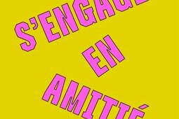 S'engager en amitié.jpg