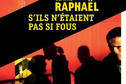 S'ils n'étaient pas si fous.jpg