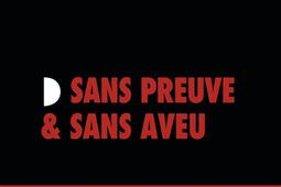 Sans preuve & sans aveu.jpg