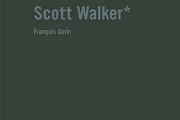 Scott Walker : chronique d'une obsession.jpg