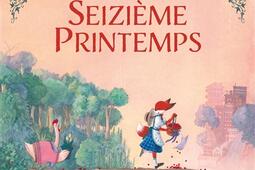 Seizième printemps.jpg