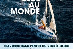 Seul au monde  124 jours dans lenfer du Vendee Globe_Lizzie_9791036605352.jpg