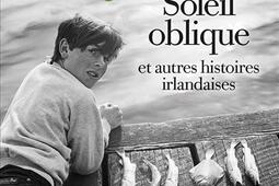 Soleil oblique : et autres histoires irlandaises.jpg
