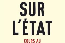 Sur l'Etat : cours au Collège de France (1989-1992).jpg