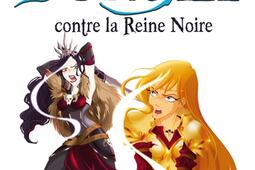 Tara Duncan. Tara Duncan contre la reine noire.jpg