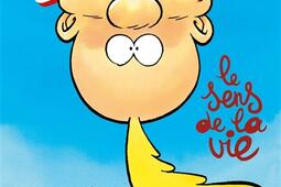 Titeuf. Vol. 12. Le sens de la vie.jpg