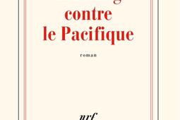Un barrage contre le Pacifique.jpg