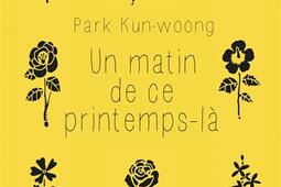 Un matin de ce printemps-là : l'histoire des huit victimes impliquées dans l'incident du Parti révolutionnaire populaire (PRP).jpg