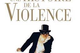 Une histoire de la violence : de la fin du Moyen Age à nos jours.jpg
