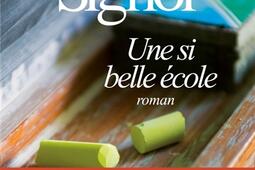 Une si belle école.jpg