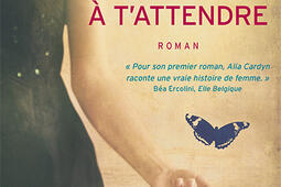 Une vie à t'attendre.jpg