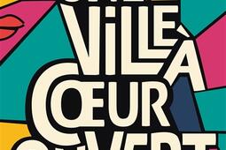 Une ville à coeur ouvert.jpg