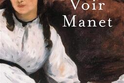 Voir Manet.jpg