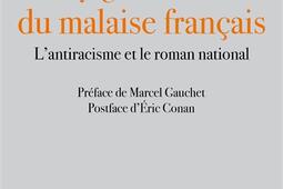 Voyage au centre du malaise français : l'antiracisme et le roman national.jpg